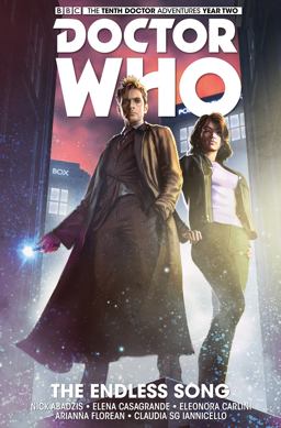 Doctor Who: the Tenth Doctor Vol. 4: the Endless Song  9781782767411 Front Cover