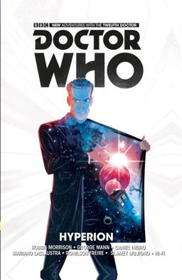 Doctor Who: the Twelfth Doctor Vol. 3: Hyperion