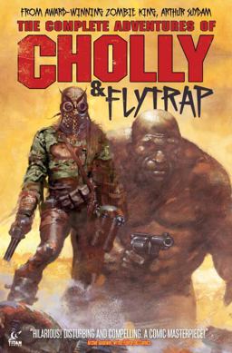 Complete Adventures of Cholly and Flytrap  9781782767671 Front Cover