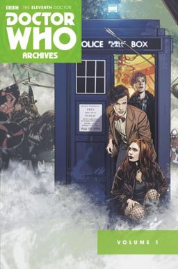 Doctor Who Archives: the Eleventh Doctor Vol. 1