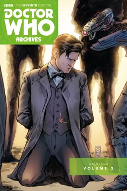 Doctor Who Archives: the Eleventh Doctor Vol. 3