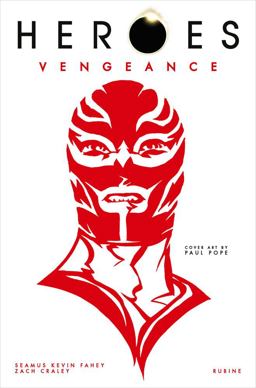 Heroes Vol. 1: Vengeance Heroes Vol. 1: Vengeance