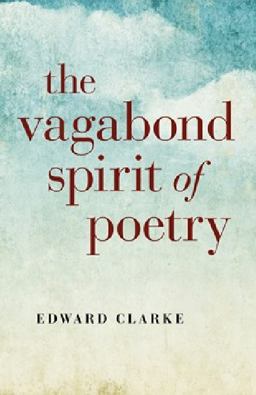 Vagabond Spirit of Poetry  9781782793700 Front Cover