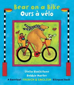 Bear on a Bike / Ours ï¿½ Vï¿½lo  9781782853282 Front Cover