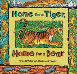 Home for a Tiger, Home for a Bear  9781782853435 Front Cover