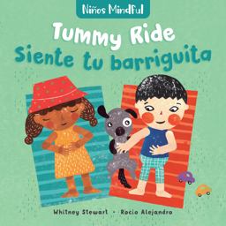 Mindful Tots: Tummy Ride / niños Mindful: Siente Tu Barriguita Mindful Tots: Tummy Ride / niños Mindful: Siente Tu Barriguita
