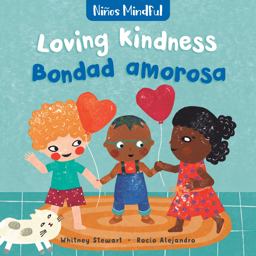 Mindful Tots: Loving Kindness / niños Mindful: Bondad Amarosa Mindful Tots: Loving Kindness / niños Mindful: Bondad Amarosa