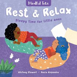Mindful Tots: Rest and Relax Mindful Tots: Rest and Relax
