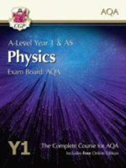 A-Level Year 1 and AS Physics