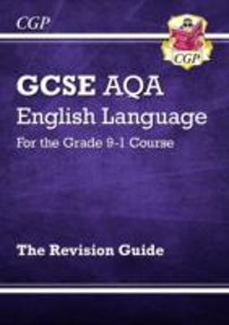 GCSE AQA English Language for the Grade 9-1 Course