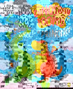 Dinosaur That Pooped a Princess!  9781782955429 Front Cover