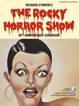 The Rocky Horror Show - 40th Anniversary Book with Online Audio Tracks