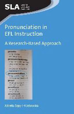 Pronunciation in EFL Instruction A Research-Based Approach  9781783092604 Front Cover