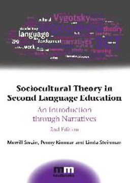 Sociocultural Theory in Second Language Education An Introduction Through Narratives 2nd 9781783093168 Front Cover