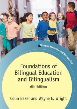 Foundations of Bilingual Education and Bilingualism 6th 9781783097203 Front Cover