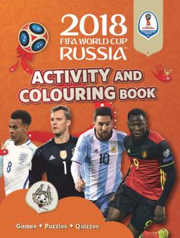 2018 Fifa World Cup Russia Activity and Colouring Book  9781783123391 Front Cover