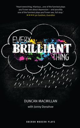 Every Brilliant Thing  9781783191437 Front Cover