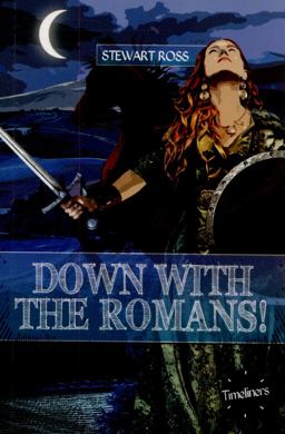 Down with the Romans!