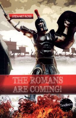 The Romans Are Coming!