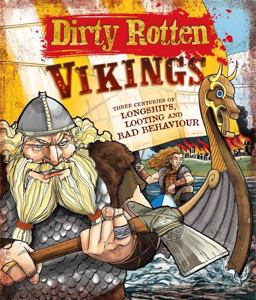 Dirty Rotten Vikings  9781783252091 Front Cover