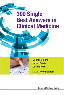 300 Single Best Answers in Clinical Medicine 300 Single Best Answers in Clinical Medicine