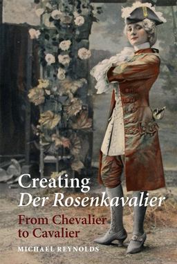 Creating der Rosenkavalier