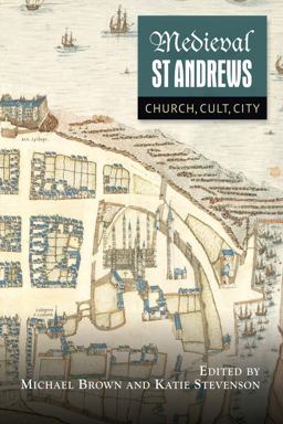 Medieval St Andrews Church, Cult, City  9781783271689 Front Cover