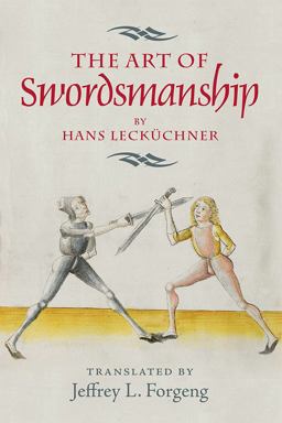 Art of Swordsmanship by Hans Leck Chner  9781783272914 Front Cover