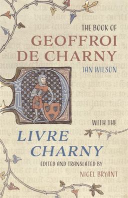 The Book of Geoffroi de Charny The Book of Geoffroi de Charny