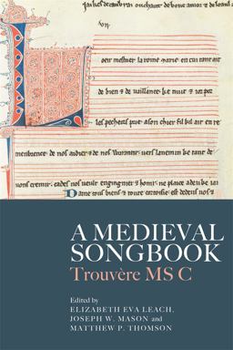A Medieval Songbook A Medieval Songbook