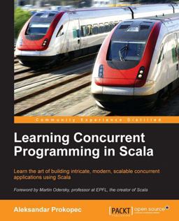 Learning Concurrent Programming in Scala 1st 2014 9781783281411 Front Cover