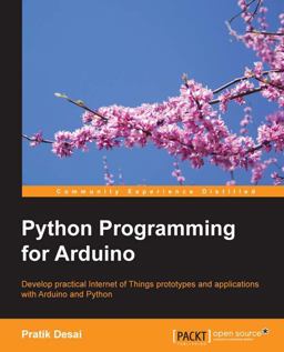 Python Programming for Arduino  9781783285938 Front Cover