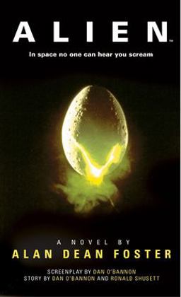 Alien: the Official Movie Novelization  9781783290154 Front Cover