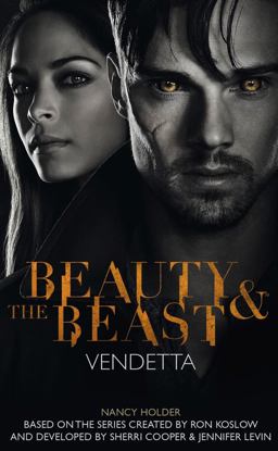 Beauty and the Beast - Vendetta
