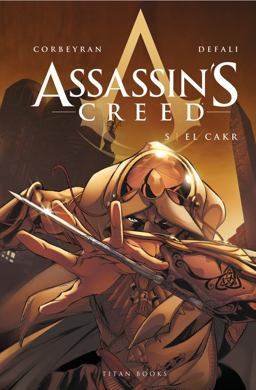 Assassin's Creed: el Cakr  9781783293582 Front Cover