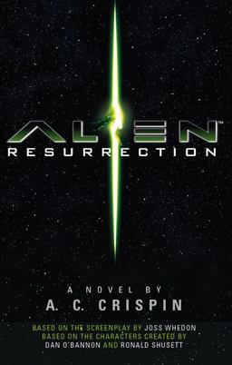 Alien Resurrection: the Official Movie Novelization