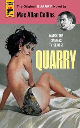 Quarry The First of the Quarry Series  9781783298839 Front Cover