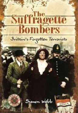 The Suffragette Bombers