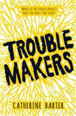Troublemakers  9781783445240 Front Cover