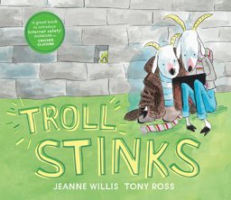 Troll Stinks!  9781783445691 Front Cover