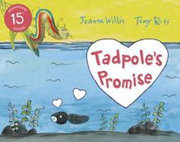 Tadpole's Promise 15th 9781783445868 Front Cover