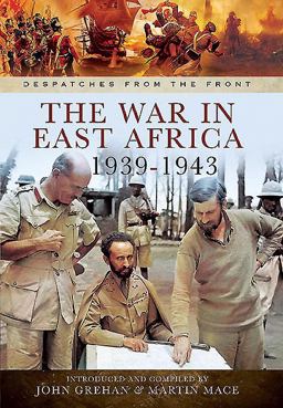 War in East Africa 1939-1943  9781783462230 Front Cover