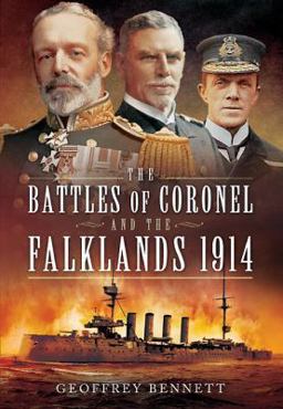Battles of Coronel and the Falklands 1914  9781783462797 Front Cover