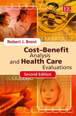 Cost-Benefit Analysis and Health Care Evaluations 2nd 9781783477722 Front Cover