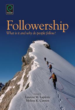Followership What Is It and Why Do People Follow?  9781783505159 Front Cover