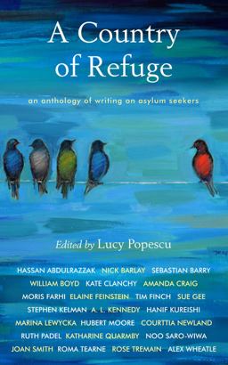 Country of Refuge An Anthology of Writing on Asylum Seekers  9781783522682 Front Cover