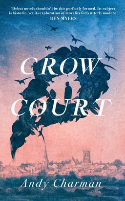 Crow Court 1st 9781783529100 Front Cover