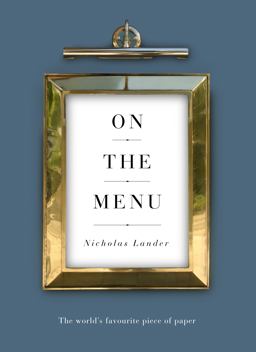 On the Menu The World's Favourite Piece of Paper  9781783529407 Front Cover
