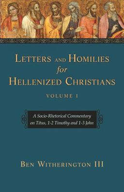 Letters and Homilies for Hellenized Christians Vol 1