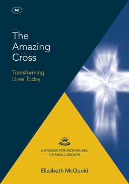The Amazing Cross 2016 Keswick Bible Study The Amazing Cross 2016 Keswick Bible Study
